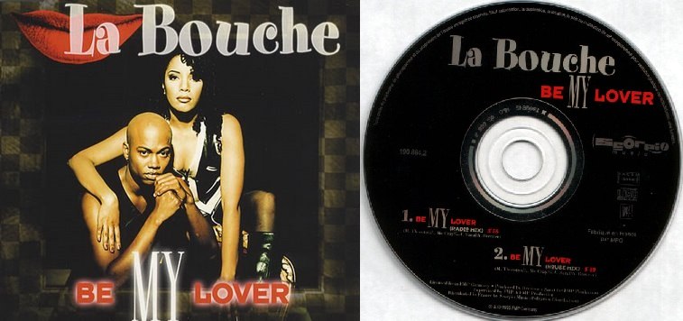 Be My Lover - La Bouche